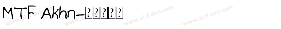 MTF Akhn字体转换